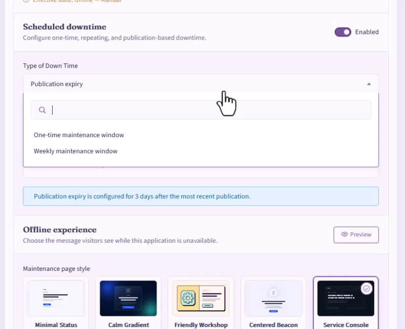 Scheduled downtime menu with Publication expiry, One-time maintenance window, and Weekly maintenance window