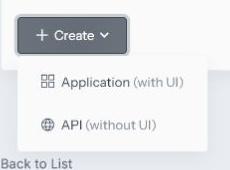 Create menu with Application with UI and API without UI options