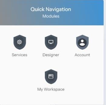 Quick Navigation menu with Services, Designer, Account, and My Workspace shortcuts