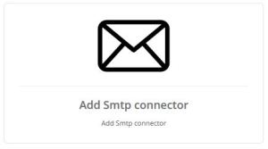 Add SMTP Connector